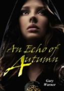 An Echo Of Autumn