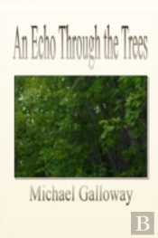 An Echo Through The Trees
