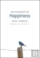 An Ecology Of Happiness