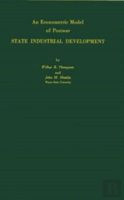 An Econometric Model Of Postwar State Industrial Development