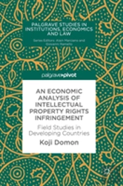 An Economic Analysis Of Intellectual Property Rights Infringement
