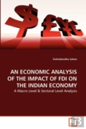 An Economic Analysis Of The Impact Of Fdi On The Indian Economy