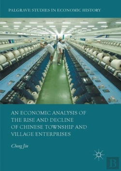 Bertrand.pt - An Economic Analysis Of The Rise And Decline Of Chinese Township And Village Enterprises