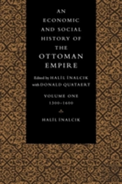 An Economic And Social History Of The Ottoman Empire