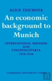 An Economic Background To Munich