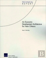 An Economic Development Architecture For New Orleans