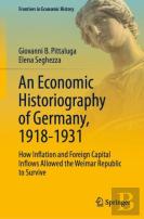 An Economic Historiography Of Germany, 1918-1931