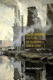 An Economic History Of Europe Since 1700