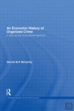 Bertrand.pt - An Economic History Of Organized Crime