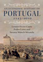 An Economic History Of Portugal, 1143â€“2010