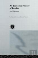 An Economic History Of Sweden