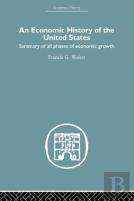 An Economic History Of The United States Since 1783