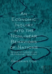 An Economic Inquiry Into The Nonlinear Behaviors Of Nations