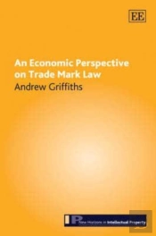 An Economic Perspective On Trade Mark Law