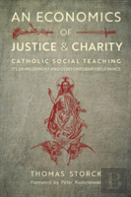 An Economics Of Justice And Charity