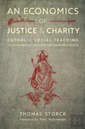 An Economics Of Justice And Charity