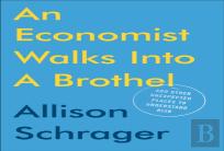 An Economist Walks Into A Brothel