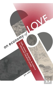 An Economy Of Love