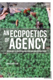 An Ecopoetics Of Agency