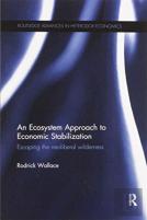 An Ecosystem Approach To Economic Stabilization