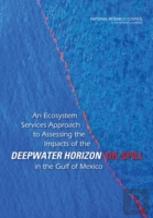 An Ecosystem Services Approach To Assessing The Impacts Of The Deepwater Horizon Oil Spill In The Gulf Of Mexico