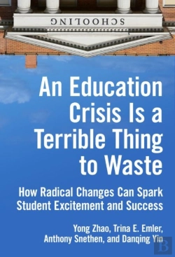 Bertrand.pt - An Education Crisis Is A Terrible Thing To Waste