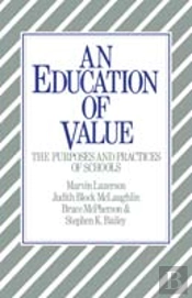 An Education Of Value