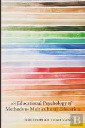 An Educational Psychology Of Methods In Multicultural Education