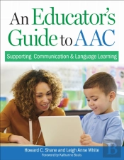 An Educator'S Guide To Aac