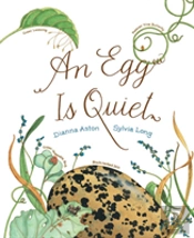 An Egg Is Quiet