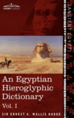 Bertrand.pt - An Egyptian Hieroglyphic Dictionary (In Two Volumes), Vol.I