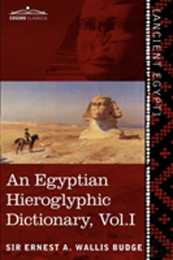 Bertrand.pt - An Egyptian Hieroglyphic Dictionary (In Two Volumes), Vol.I