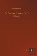 An Egyptian Princess, Part 2