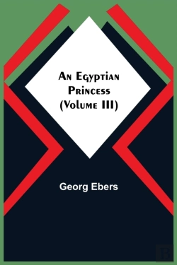 Bertrand.pt - An Egyptian Princess   Volume Iii