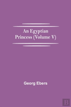Bertrand.pt - An Egyptian Princess   Volume V