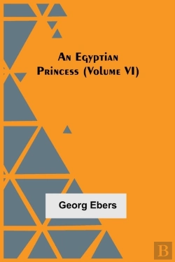 Bertrand.pt - An Egyptian Princess   Volume Vi