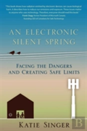 An Electronic Silent Spring