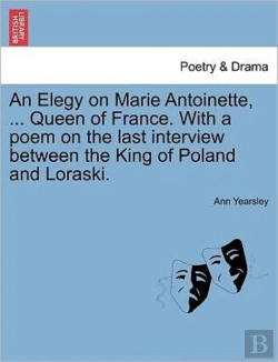 Bertrand.pt - An Elegy On Marie Antoinette, ... Queen