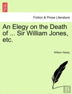 Bertrand.pt - An Elegy On The Death Of ... Sir William