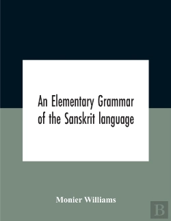 Bertrand.pt - An Elementary Grammar Of The Sanskrit La
