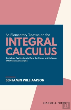 Bertrand.pt - An Elementary Treatise On The Integral Calculus