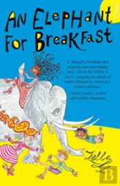 An Elephant For Breakfast?