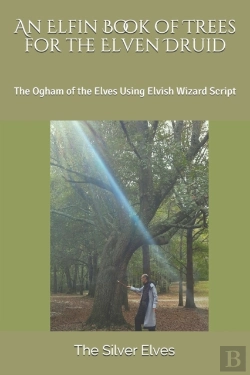 Bertrand.pt - An Elfin Book Of Trees For The Elven Druid