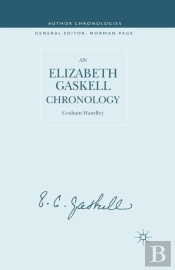 An Elizabeth Gaskell Chronology