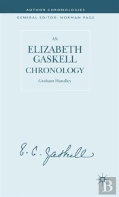 An Elizabeth Gaskell Chronology