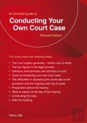 An Emerald Guide To Conducting Your Own Court Case
