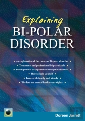 An Emerald Guide To Explaining Bi-Polar Disorder