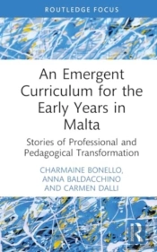An Emergent Curriculum For The Early Years In Malta