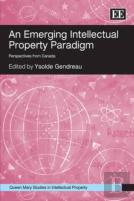 An Emerging Intellectual Property Paradigm