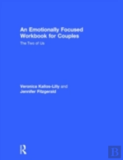 Bertrand.pt - An Emotionally-Focused Workbook For Couples